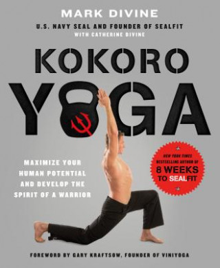 Kniha Kokoro Yoga Mark Divine