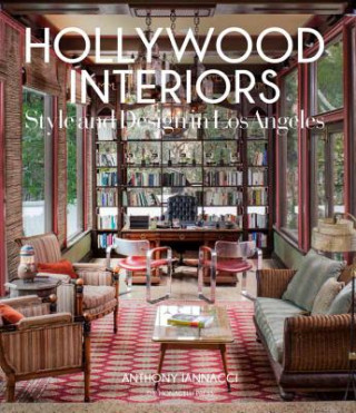 Libro Hollywood Interiors Anthony Iannacci