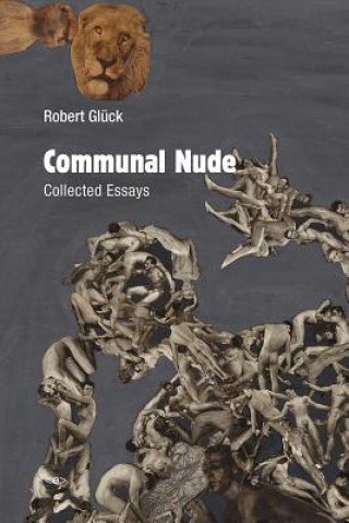 Buch Communal Nude Robert Gluck