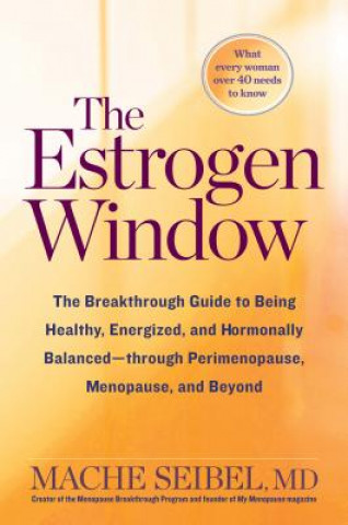 Kniha Estrogen Window Mache Seibel