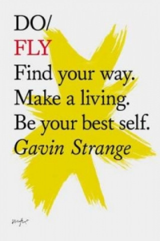 Könyv Do Fly Gavin Strange