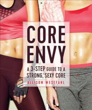 Könyv Core Envy Allison Westfahl