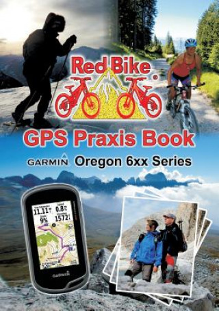 Carte GPS Praxis Book Garmin Oregon 6xx Series RedBike Nußdorf