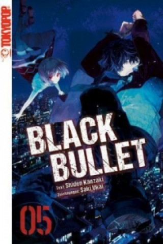 Kniha Black Bullet (Novel). Bd.5 Shiden Kanzaki