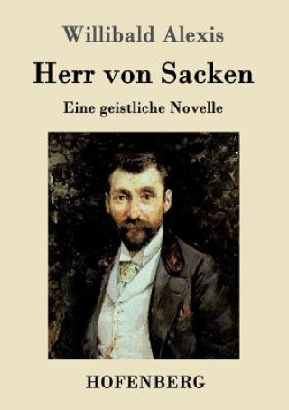 Kniha Herr von Sacken Willibald Alexis