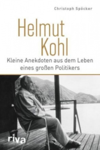 Kniha Helmut Kohl Christoph Spöcker
