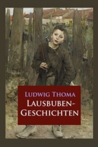 Buch Lausbubengeschichten Ludwig Thoma