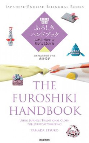 Könyv Furoshiki Handbook Etsuko Yamada