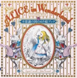 Kniha Alice in Wonderland Coloring Book John Tenniel