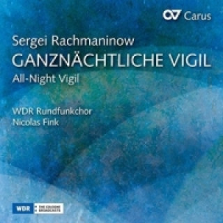 Audio Ganznächtliche Vigil, 1 Audio-CD N. /WDR Rundfunkchor Fink