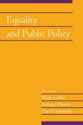Book Equality and Public Policy: Volume 31, Part 2 Mark LeBar