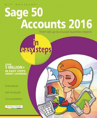 Kniha Sage Accounts 2016 in Easy Steps Bill Mantovani