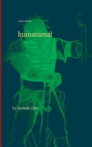 Kniha Humanimal Arthur Bandy