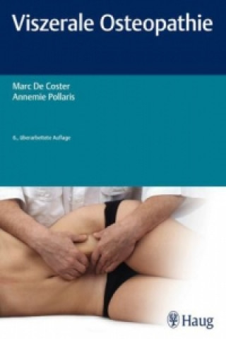 Kniha Viszerale Osteopathie Marc de Coster