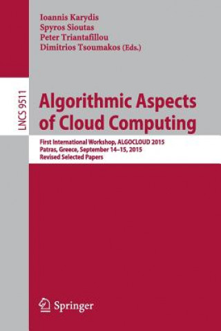 Книга Algorithmic Aspects of Cloud Computing Ioannis Karydis