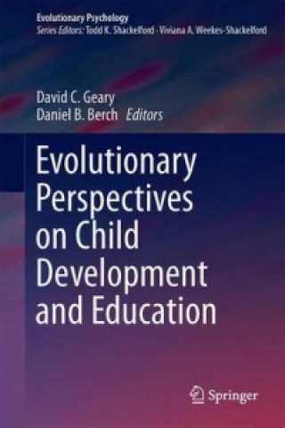 Carte Evolutionary Perspectives on Child Development and Education David C. Geary