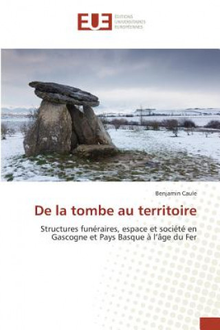 Kniha de la Tombe Au Territoire Caule-B