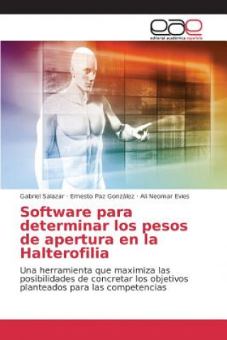 Carte Software para determinar los pesos de apertura en la Halterofilia Salazar Gabriel