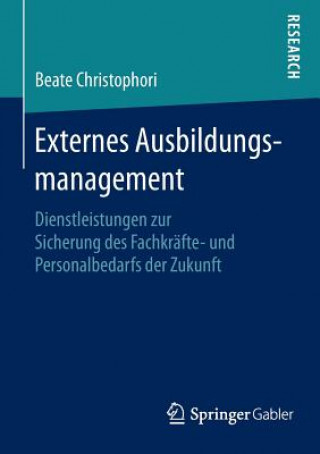 Książka Externes Ausbildungsmanagement Beate Christophori