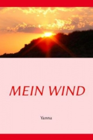 Könyv Mein Wind Yanna