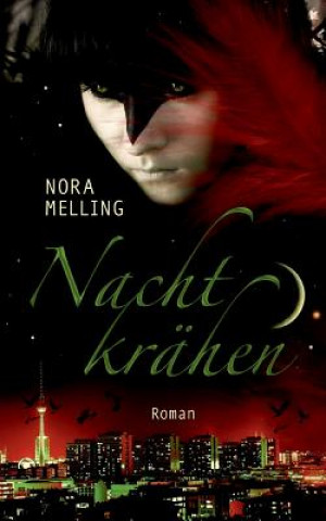 Book Nachtkrahen Nora Melling