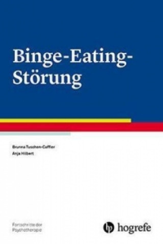 Kniha Binge-Eating-Störung Brunna Tuschen-Caffier