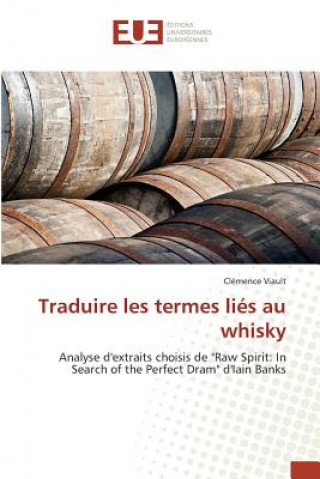 Carte Traduire Les Termes Lies Au Whisky Viault-C