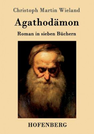 Buch Agathodamon Christoph Martin Wieland