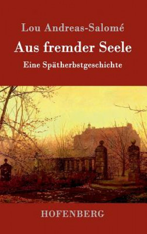 Buch Aus fremder Seele Lou Andreas-Salome