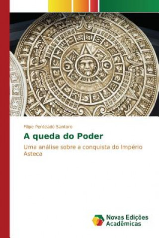 Buch queda do Poder Penteado Santoro Filipe