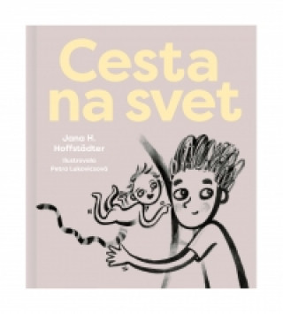 Kniha Cesta na svet Jana H. Hoffstädter