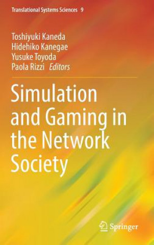 Carte Simulation and Gaming in the Network Society Toshiyuki Kaneda
