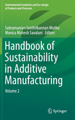 Libro Handbook of Sustainability in Additive Manufacturing Subramanian Senthilkannan Muthu