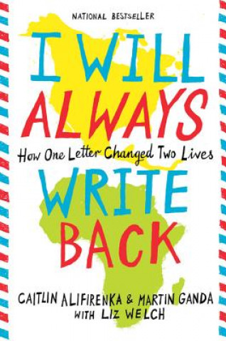 Kniha I Will Always Write Back Caitlin Alifirenka
