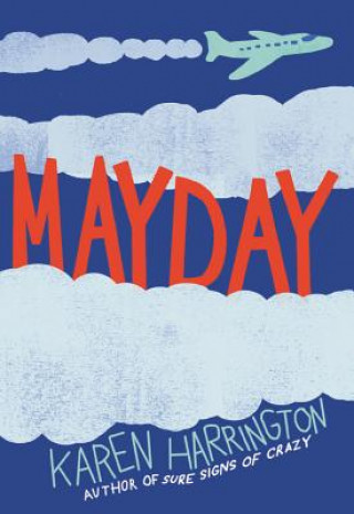 Książka Mayday Karen Harrington