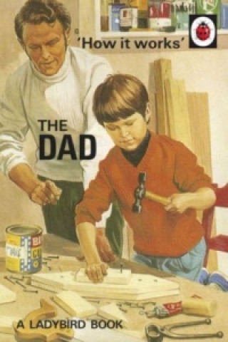 Könyv How it Works: The Dad Jason Hazeley