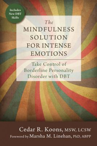 Knjiga Mindfulness Solution for Intense Emotions Cedar R Koons