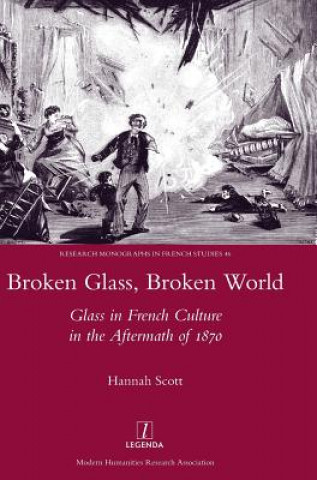 Book Broken Glass, Broken World Hannah Scott