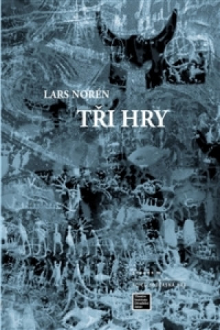 Book Tři hry Lars Norén