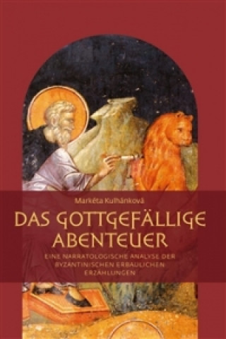 Книга Das gottgefällige Abenteuer Markéta Kulhánková