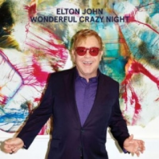 Аудио Wonderful Crazy Night, 1 Audio-CD Elton John