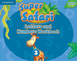 Könyv Super Safari American English Level 3 Letters and Numbers Workbook 