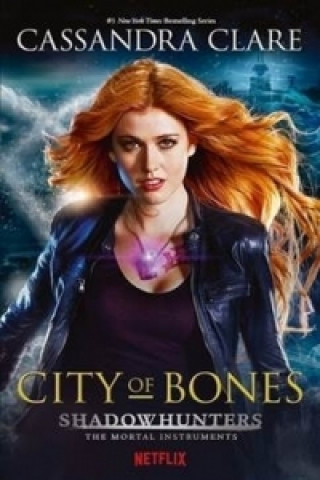 Carte Mortal Instruments 1: City of Bones Cassandra Clare