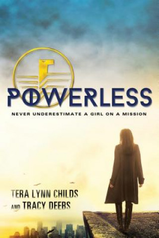 Carte Powerless Tera Lynn Childs