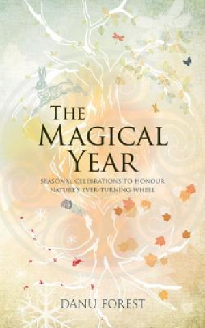 Книга Magical Year Danu Forest