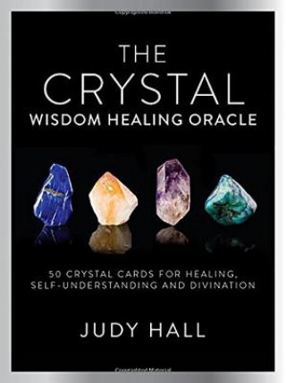 Tiskovina Crystal Wisdom Healing Oracle Judy Hall
