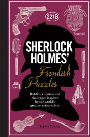 Kniha Sherlock Holmes' Fiendish Puzzles Tim Dedopulos