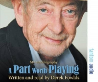 Audio Part Worth Playing Derek Fowlds