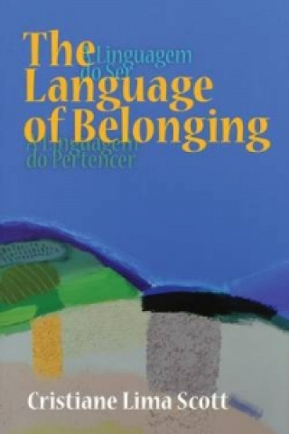 Книга Language of Belonging Cristiane Lima Scott