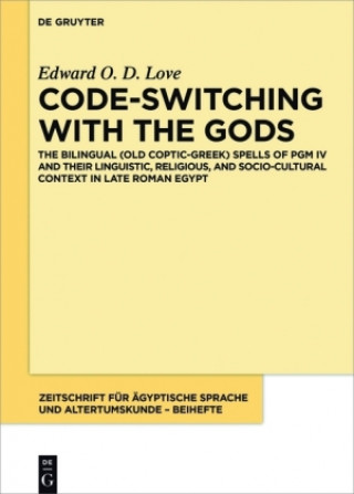Kniha Code-switching with the Gods Edward Oliver David Love